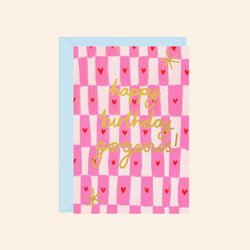 Happy Birthday Gorgeous Card