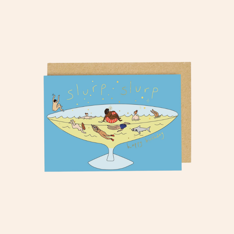 Slurp Slurp Birthday Card