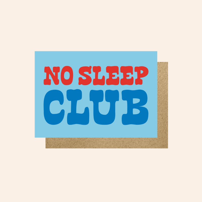 No Sleep Club Card