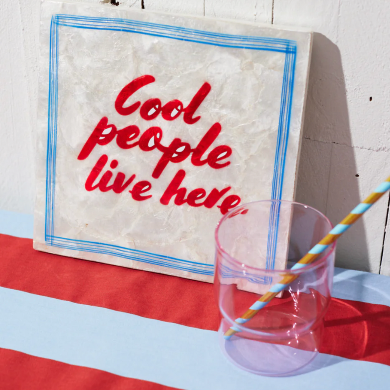 Shell Tile - Cool People Live Here