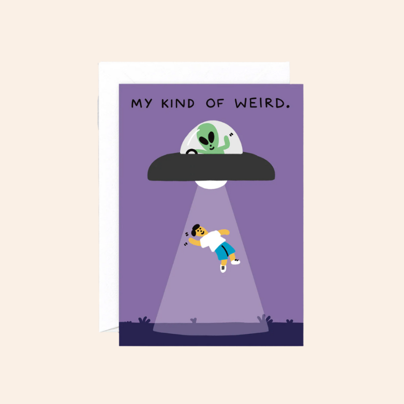 My Kind of Weird Card
