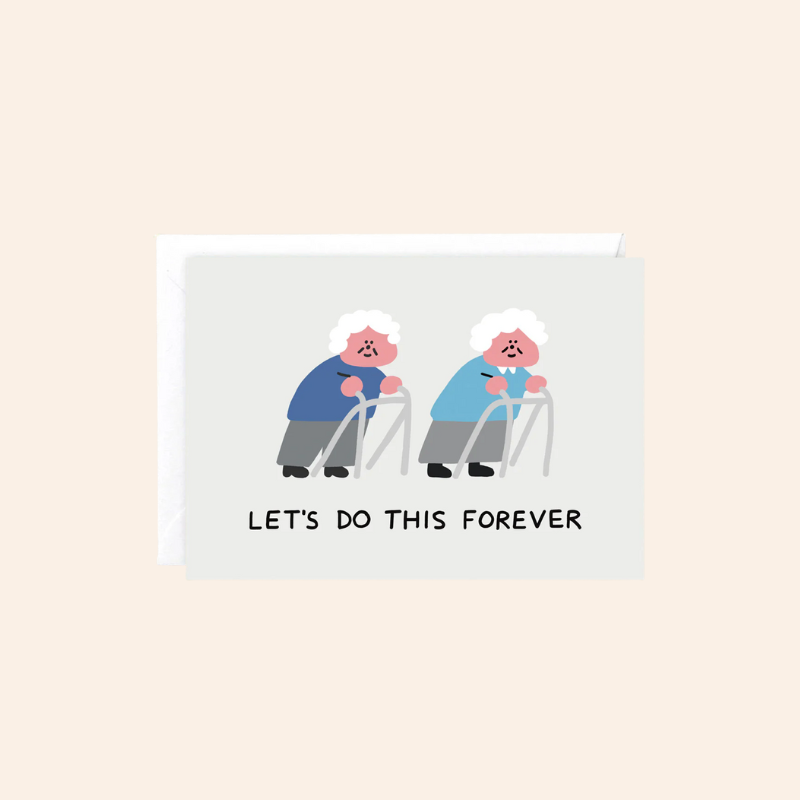Let's Do This Forever Card