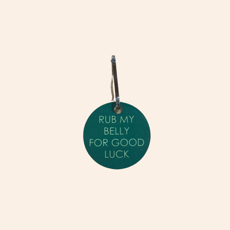 Pet Tag - Belly Rubs For Good Luck