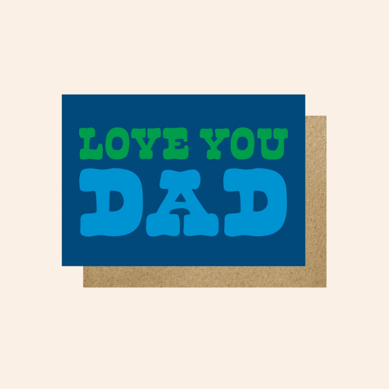 Love You Dad Card